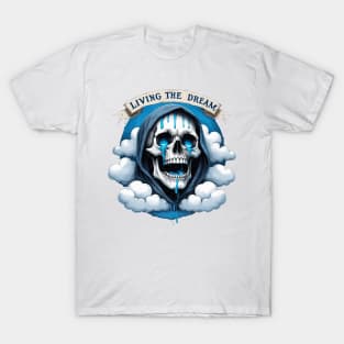 "Living the Dream" Crying Skeleton T-Shirt